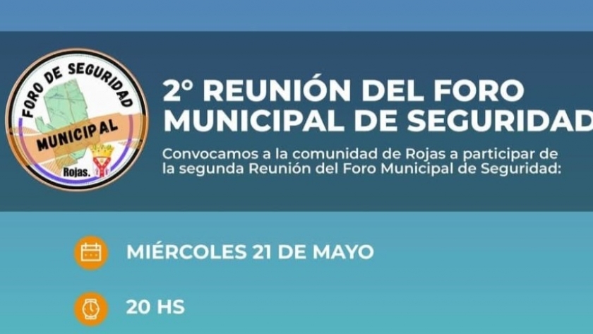 Foro Municipal de Seguridad Convoca a Su Segunda Reunión: Participación Vecinal Clave en Rojas