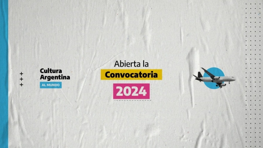 La Cancillería lanza la segunda edición de “Cultura argentina al mundo”