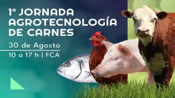 Primera Jornada de Agro-Tecnología de Carnes