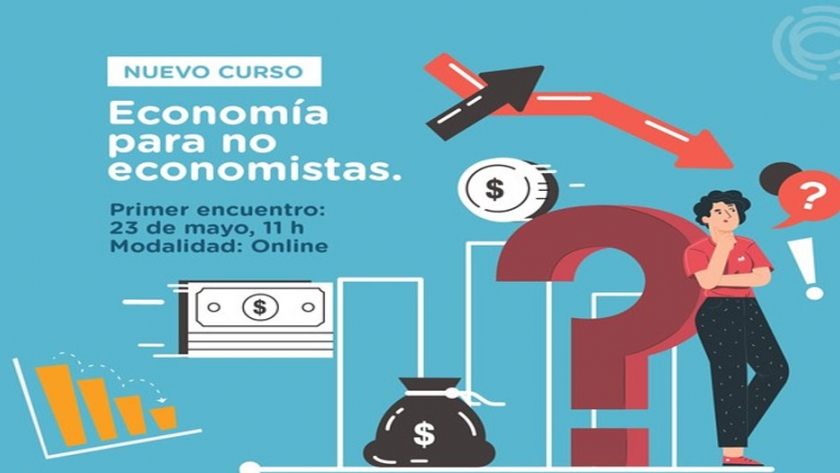 Abrimos la inscripción, Economía para no economistas