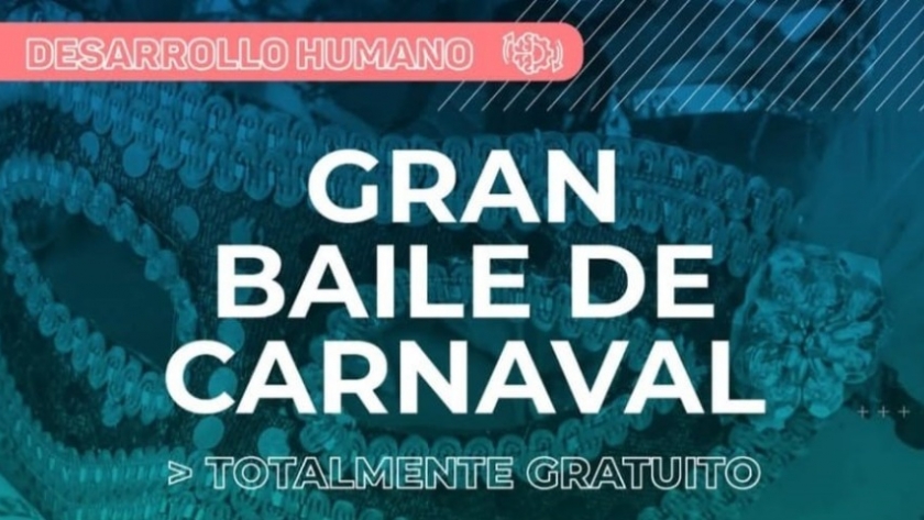 ¡Gran Baile de Carnaval en el Parque General Alvear el 1 de marzo!