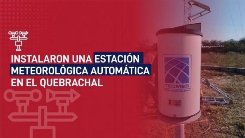 Instalan una nueva Estación Meteorológica en El Quebrachal