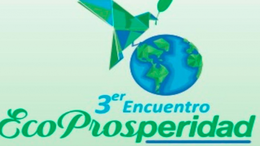 Con el medio ambiente como eje central, realizarán el III Encuentro EcoProsperidad