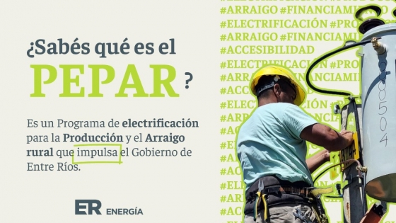 El Gobierno de Entre Ríos fortalece la electrificación rural con el Pepar