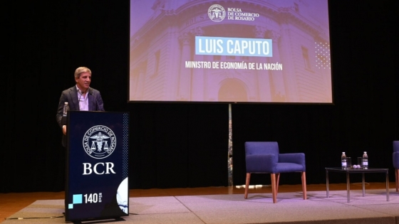 Luis Caputo en Rosario: “Hemos venido a bajar la inflación y los impuestos”