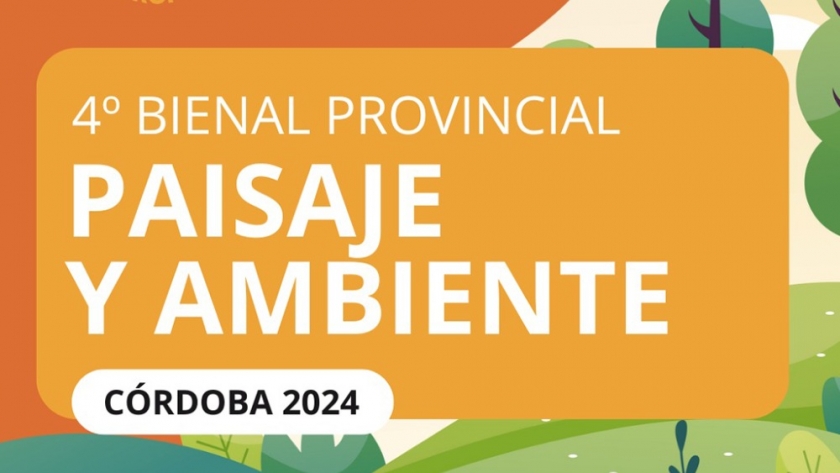 4° Bienal de Paisaje y Ambiente