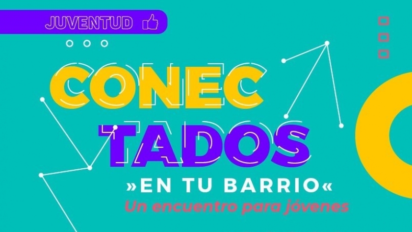 Conectados en tu barrio cambia de fecha y se vive en la Pista de la Salud