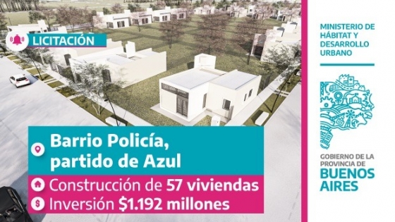 Buenos Aires llamó a licitación para construir 57 viviendas en Azul
