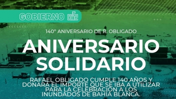 Rafael Obligado convierte su aniversario en una jornada solidaria por Bahía Blanca