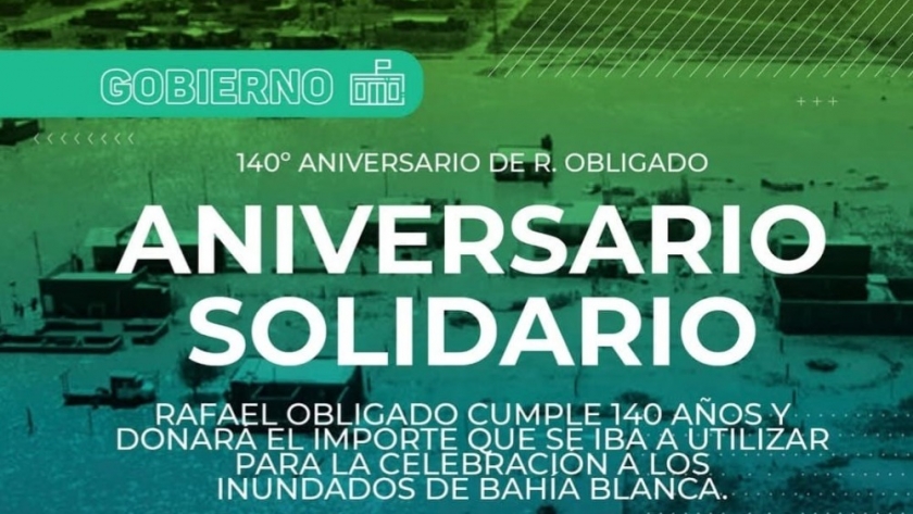 Rafael Obligado convierte su aniversario en una jornada solidaria por Bahía Blanca