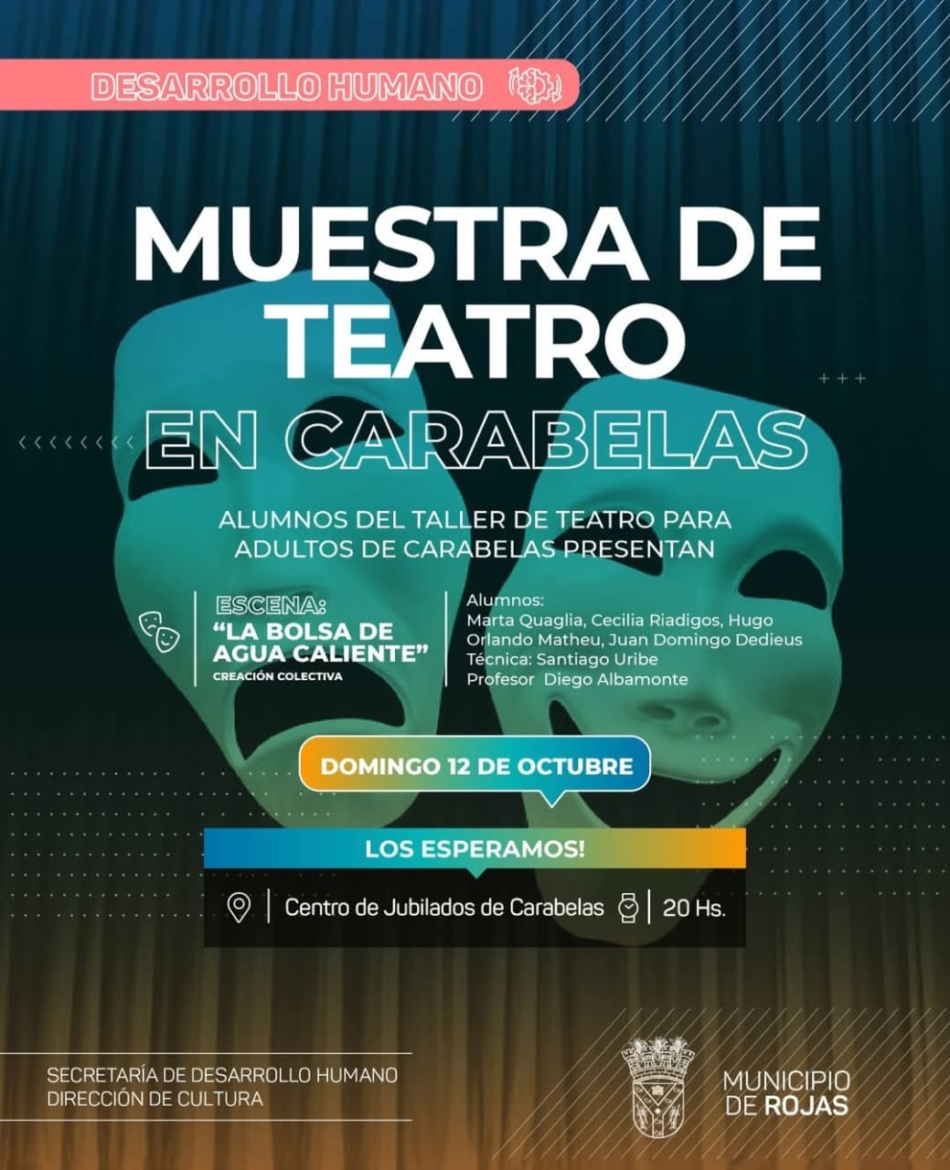 Los Teatros en Rojas y Carabelas confirmaron fechas para las muestras de los talleres de adultos